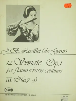 12 Sonate OP.1 for Flute III. (No.7-9) - J.B. Loeillet (de Grant)