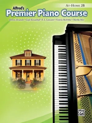 Alfred's Premier Piano Course, At-Home 2B