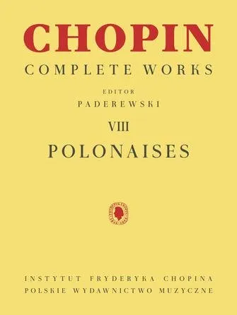 Chopin, Complete Works Vol. VIII, Polonaises