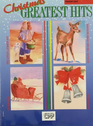 Christmas Greatest Hits for Tenor Sax