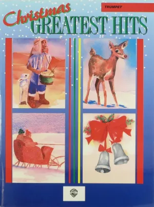 Christmas Greatest Hits for Trumpet