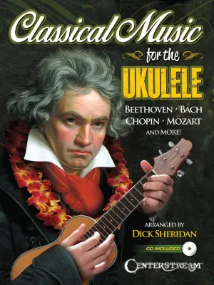Classical Music for The Ukulele