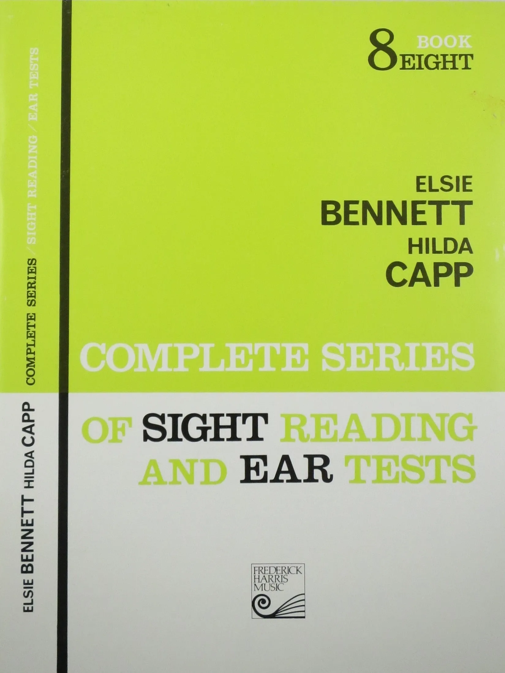 Complete Series of Sight Reading and Ear Tests Book 8