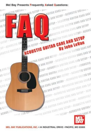 FAQ: Acoustic Guitar Care and Setup Discontinued