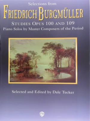 Friedrich Burgmuller, Studies Opus 100 and 109