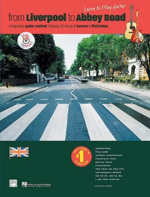 From Liverpool to Abbey Road TAB Notation Edition A Guitar Method