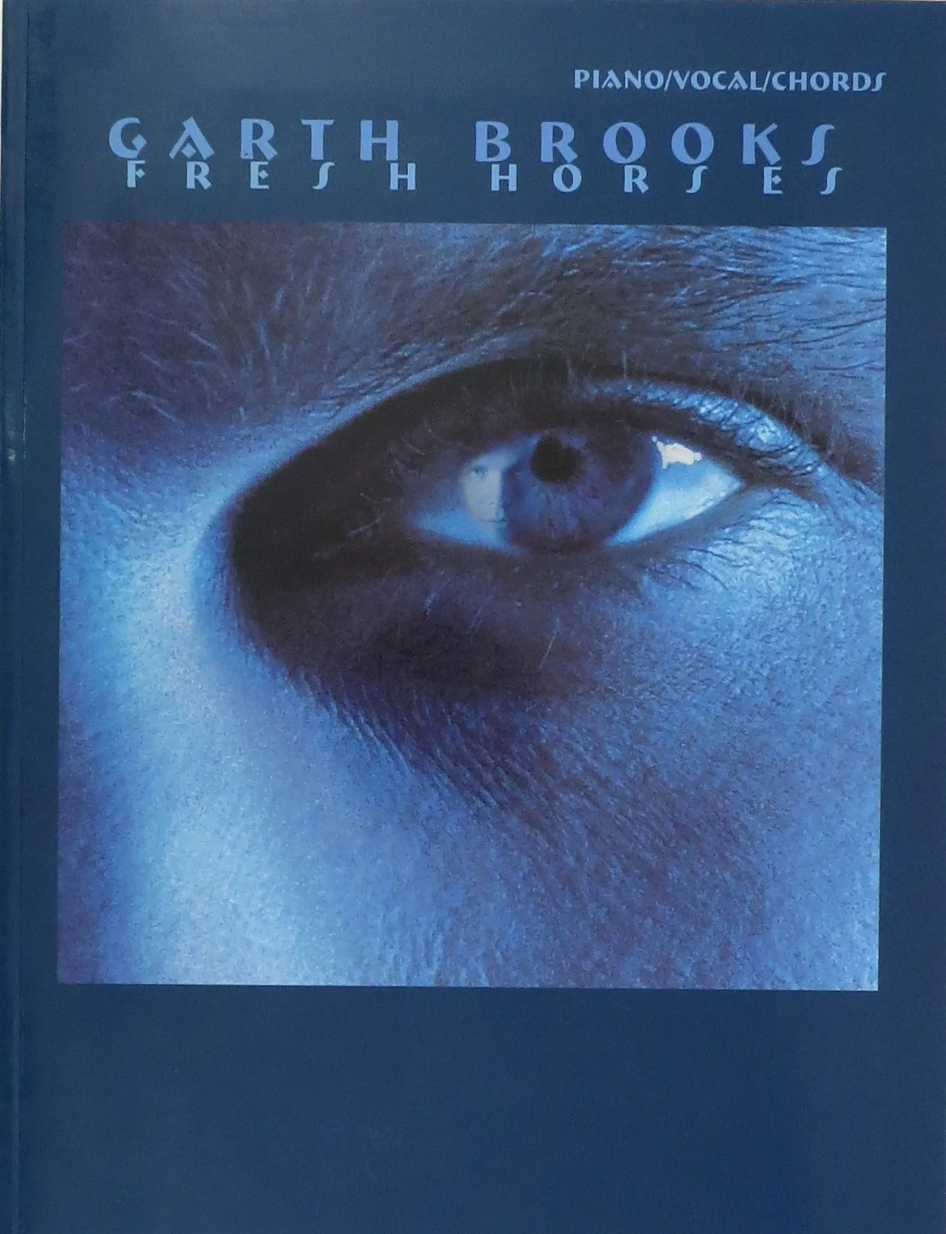 Garth Brooks: Fresh Horses