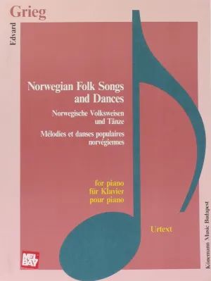 Grieg, Norwegian Folk Songs and Dances (Urtext) for Piano