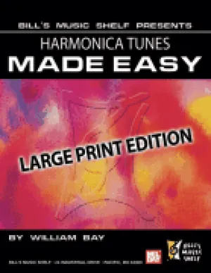 Harmonica Tunes Made Easy, Large Print Edition (Book)