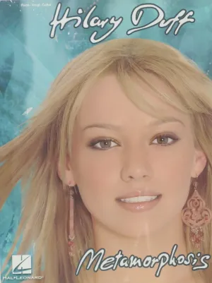 Hilary Duff Metamorphosis