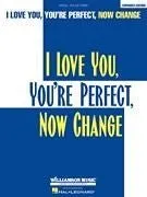 I Love You, You're Perfect, Now Change, Vocal Selections
