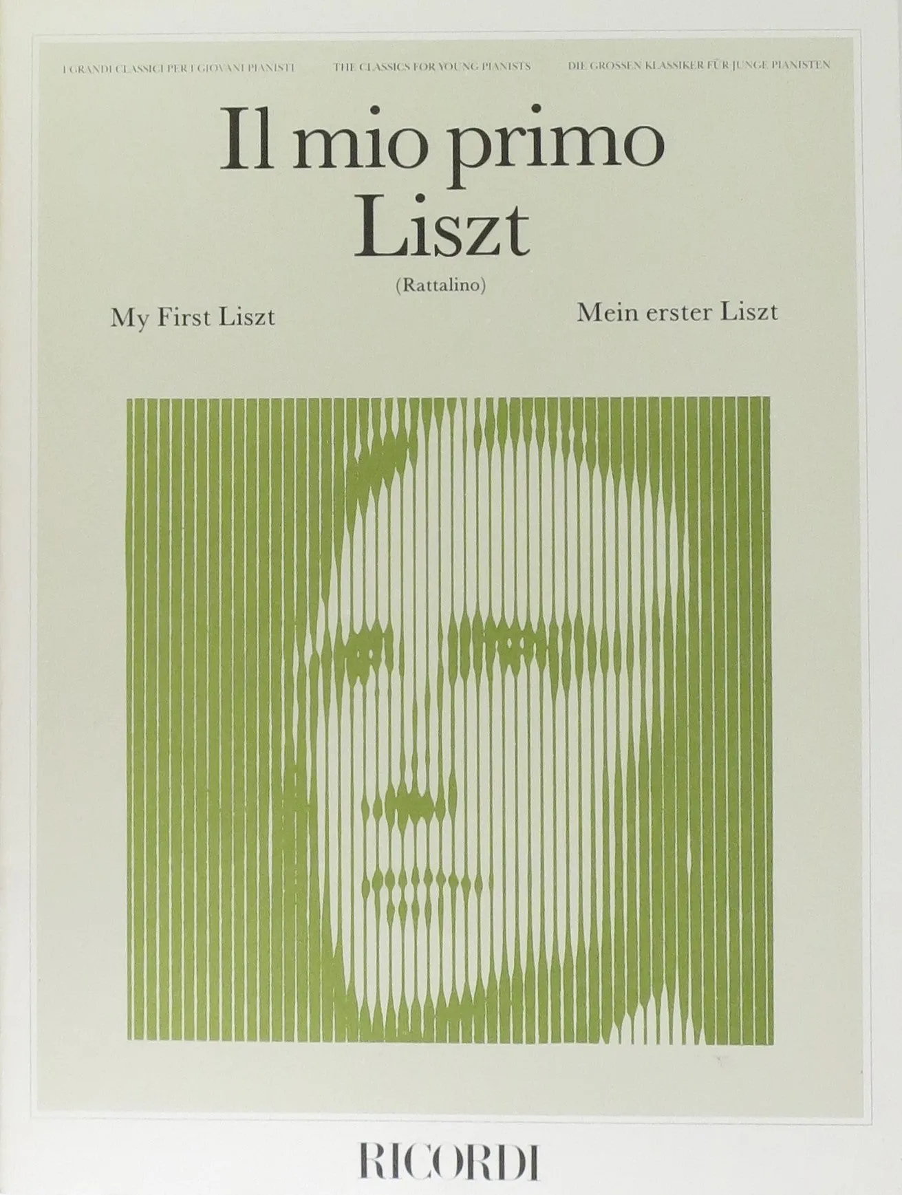 IL MIO PRIMO LISZT (MY FIRST LISZT)