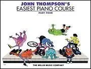 John Thompson's Easiest Piano Course, Part 4