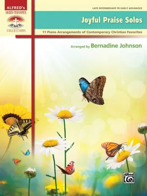 Joyful Praise Solos, Late intermediate to Early Advanced