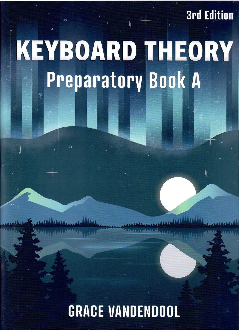 Keyboard Theory - Preparatory Book A - 3rd Edition