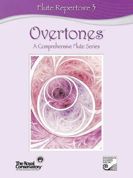 Overtones: A Comprehensive Flute Series Flute Repertoire 3 with CD