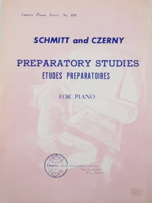 Schmitt and Czerny, Preparatory Studies for Piano