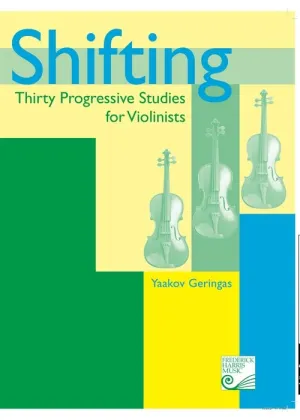 Shifting: Thirty Progressive Studies for Violinists