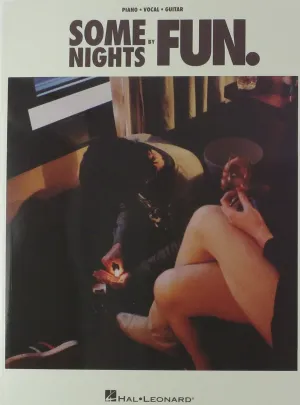 Some Nights By Fun.