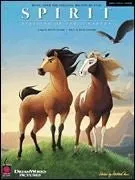 Spirit - Stallion of the Cimarron Music from the Original Motion Picture